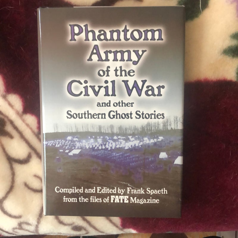 Phantom Army of the Civil War