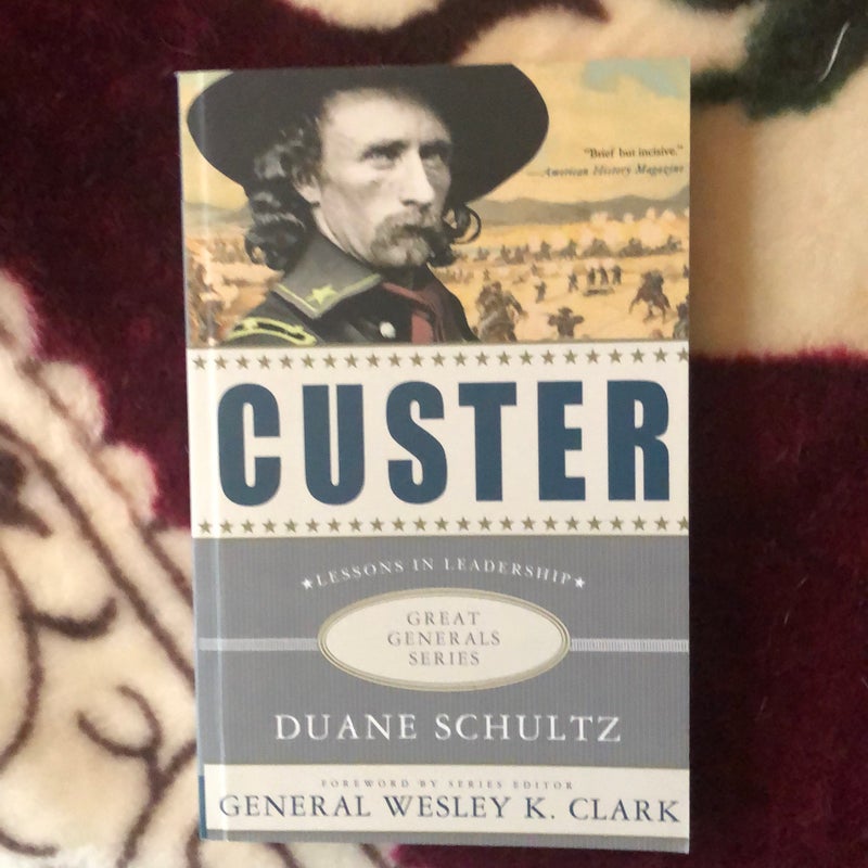 Custer: Lessons in Leadership