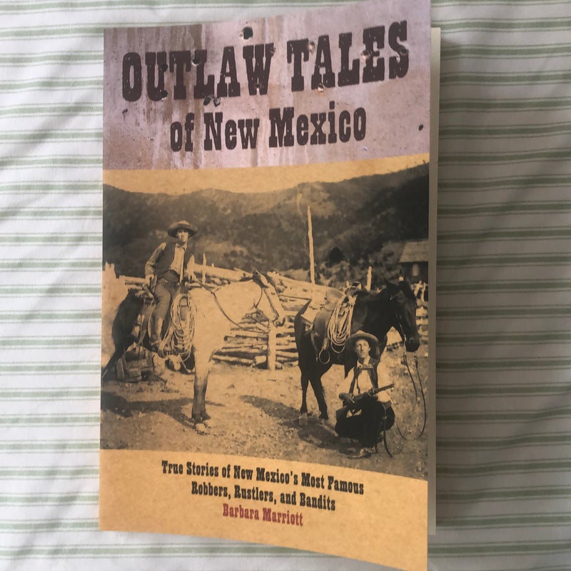 Outlaw Tales of New Mexico