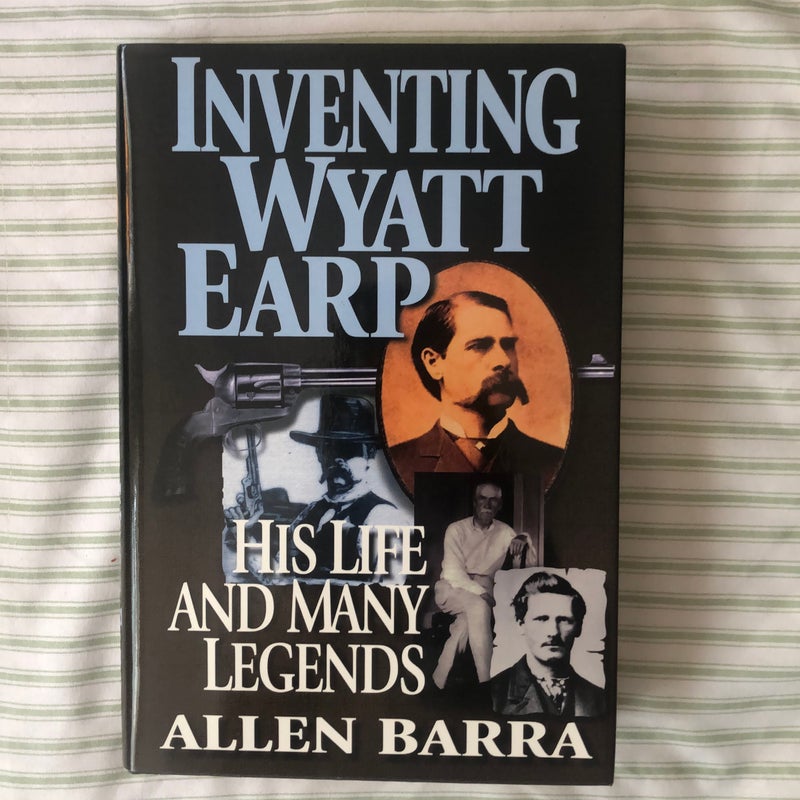 Inventing Wyatt Earp