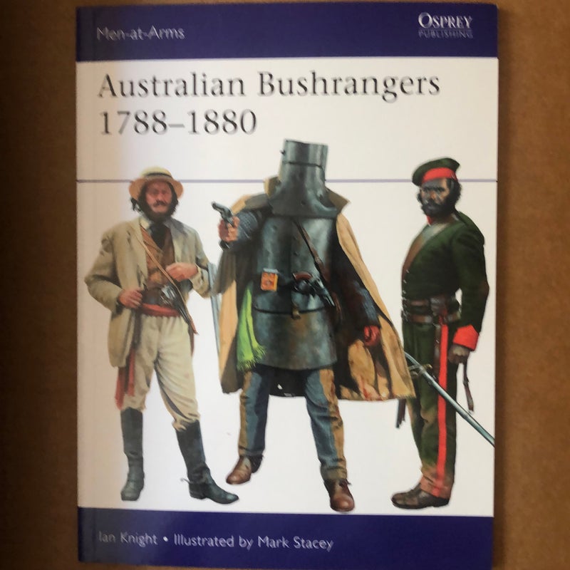 Australian Bushrangers 1788-1880