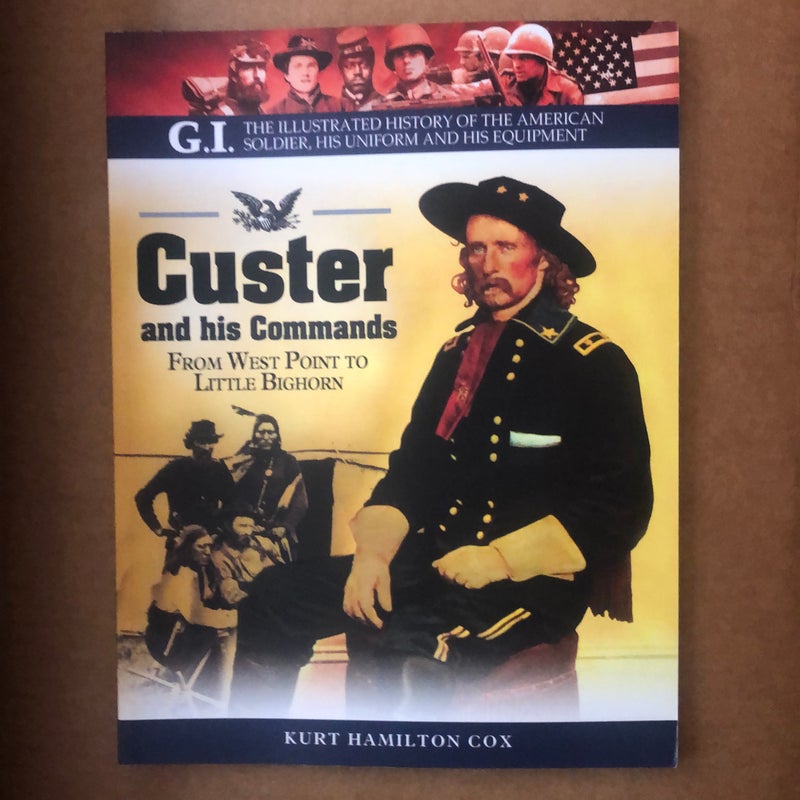 Custer and His Commands