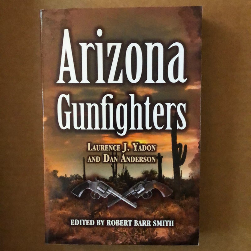 Arizona Gunfighters