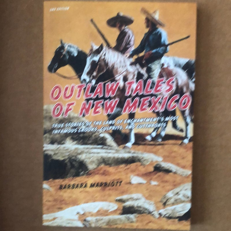 Outlaw Tales of New Mexico