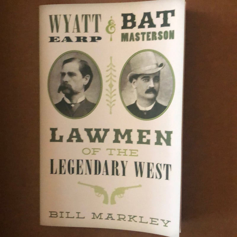 Wyatt Earp and Bat Masterson