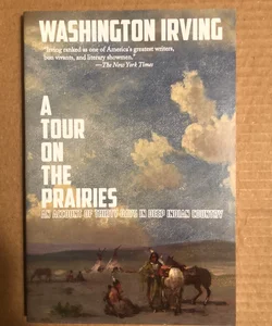 A Tour on the Prairies