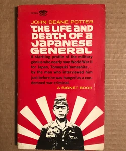 The Lif And Death Of A Japanese General