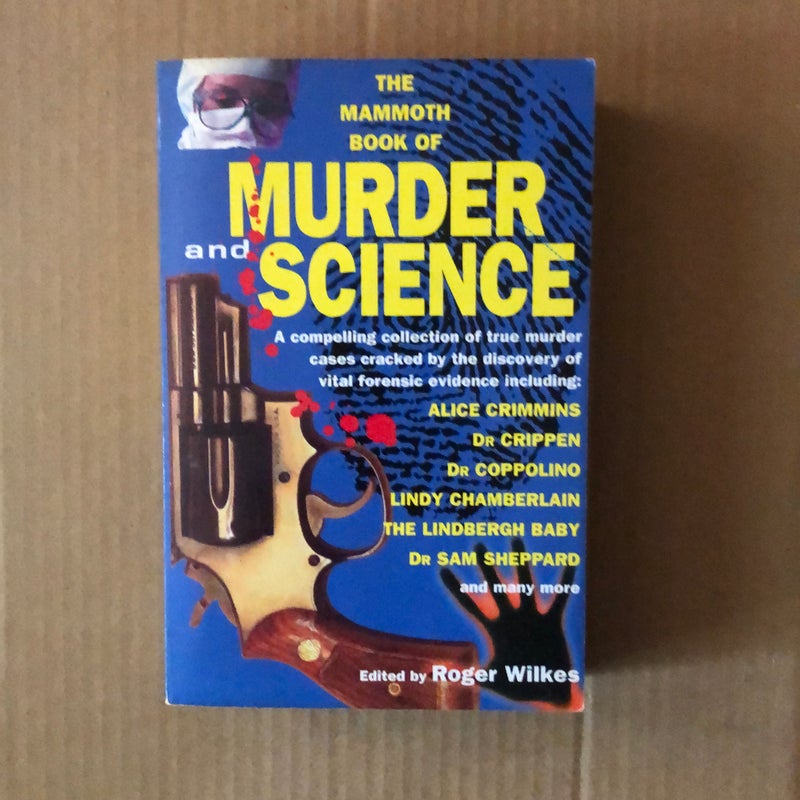 The Mammoth Book of Murder and Science