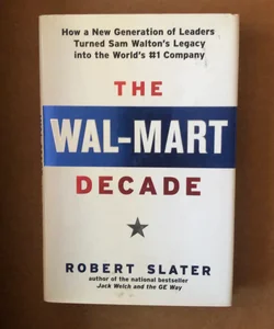 The Wal-Mart Decade