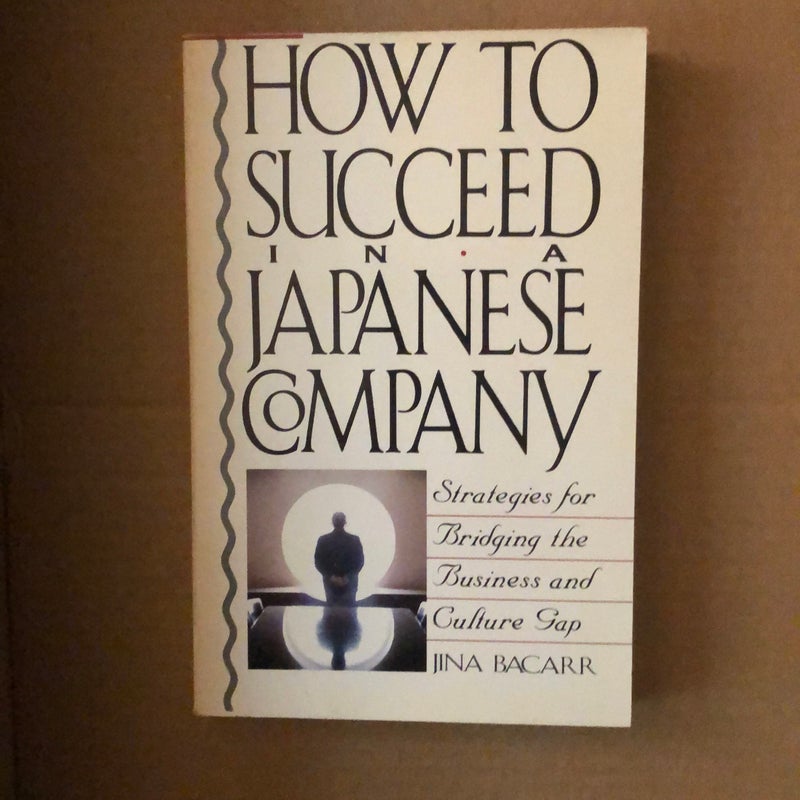 How to Succeed in a Japanese Company