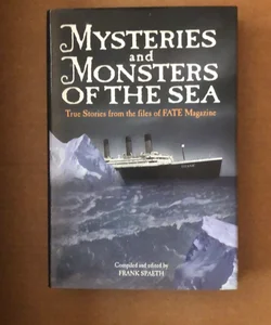 Mysteries and Monsters of the Sea