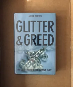 Glitter & Greed