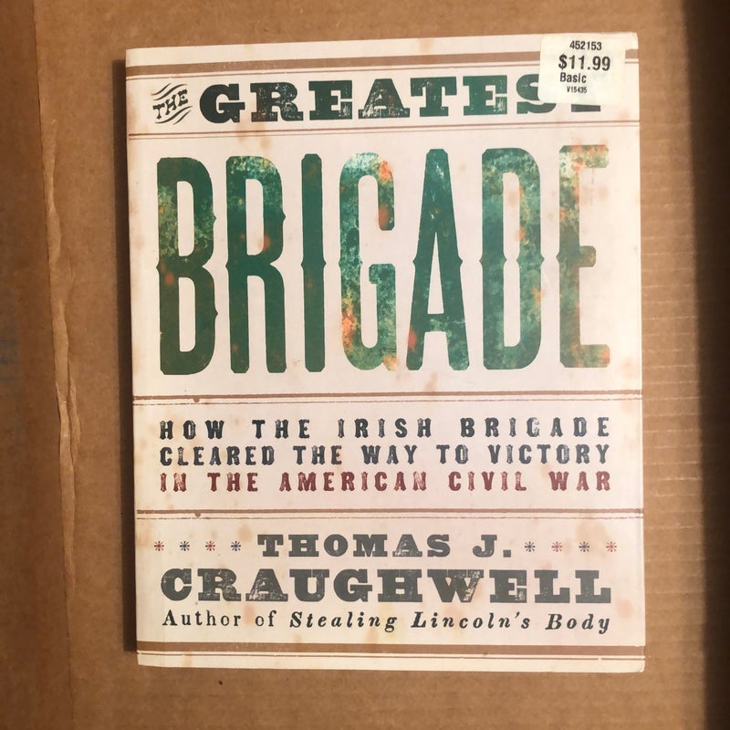 The Greatest Brigade