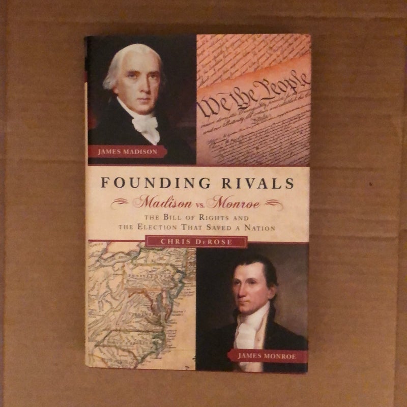 Founding Rivals