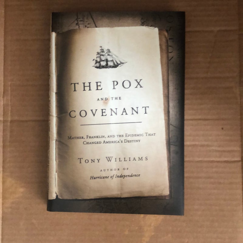 The Pox and the Covenant