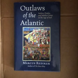 Outlaws of the Atlantic