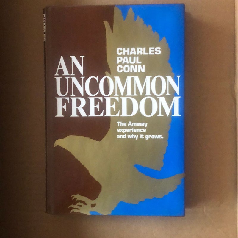 An Uncommon Freedom 