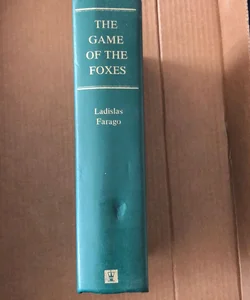 The Game Of The Foxes