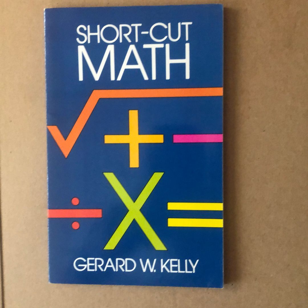 short-cut-math-by-gerard-w-kelly-paperback-pangobooks