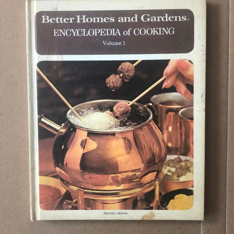 Better Homes and Gardens Encyclopedia of Cooking 
