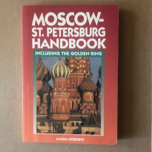 Moscow-St. Petersburg Handbook