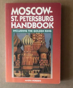 Moscow-St. Petersburg Handbook