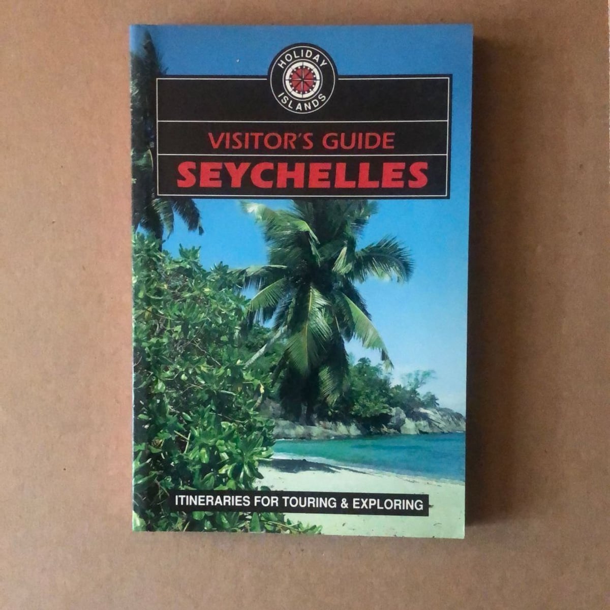 Visitor's Guide Seychelles by