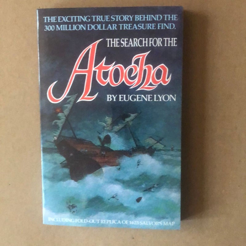 The Search For The Atocha