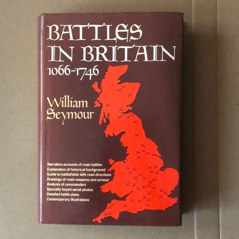 Battles In Britain 1066-1746