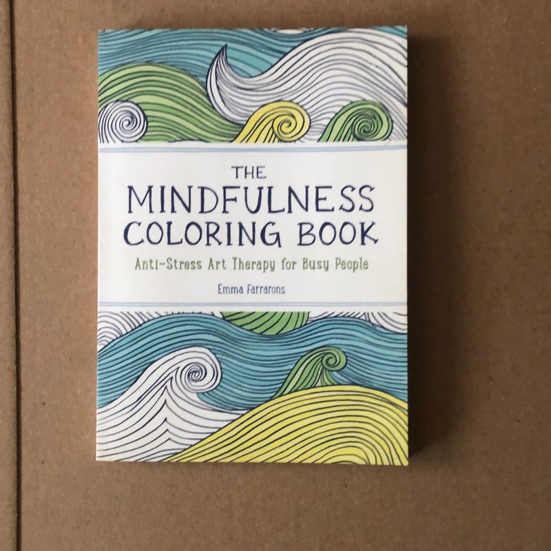 The Mindfulness Coloring Book: the #1 Bestselling