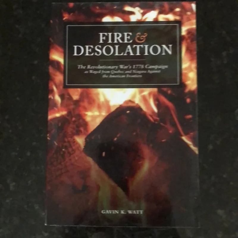 Fire and Desolation