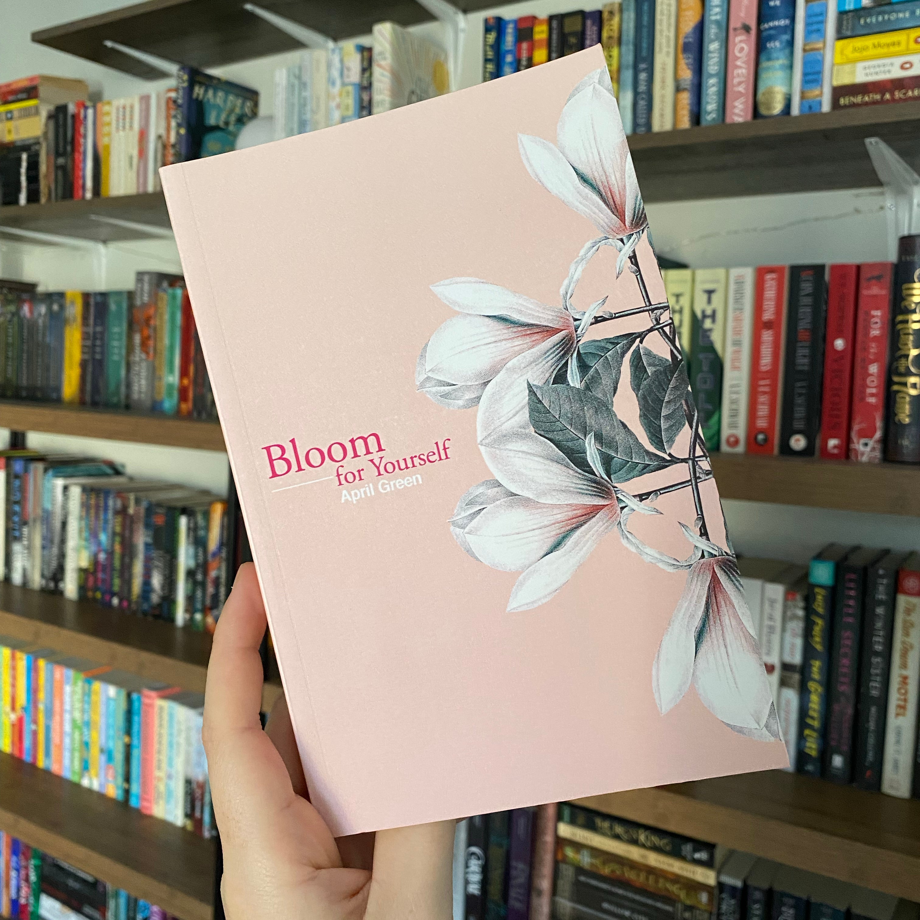 Bloom for Yourself