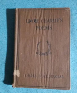 Uncle  Charlie's Poems (1906)