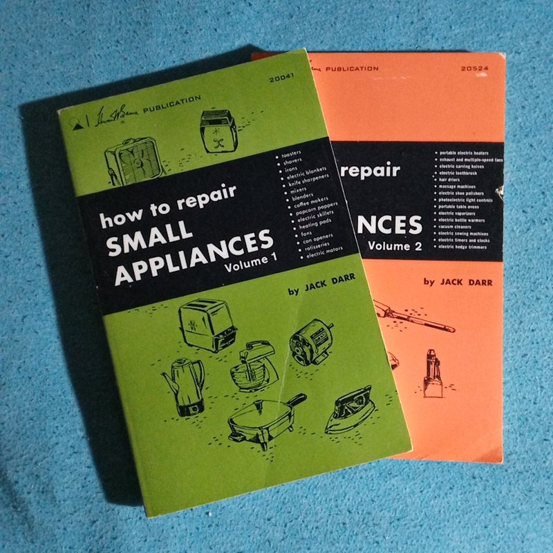 How to Repair Small Appliances Vol. 1 & 2