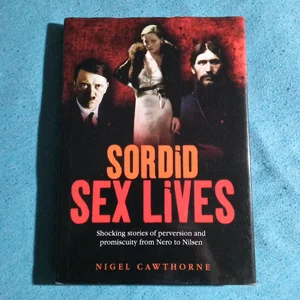 Sordid Sex Lives