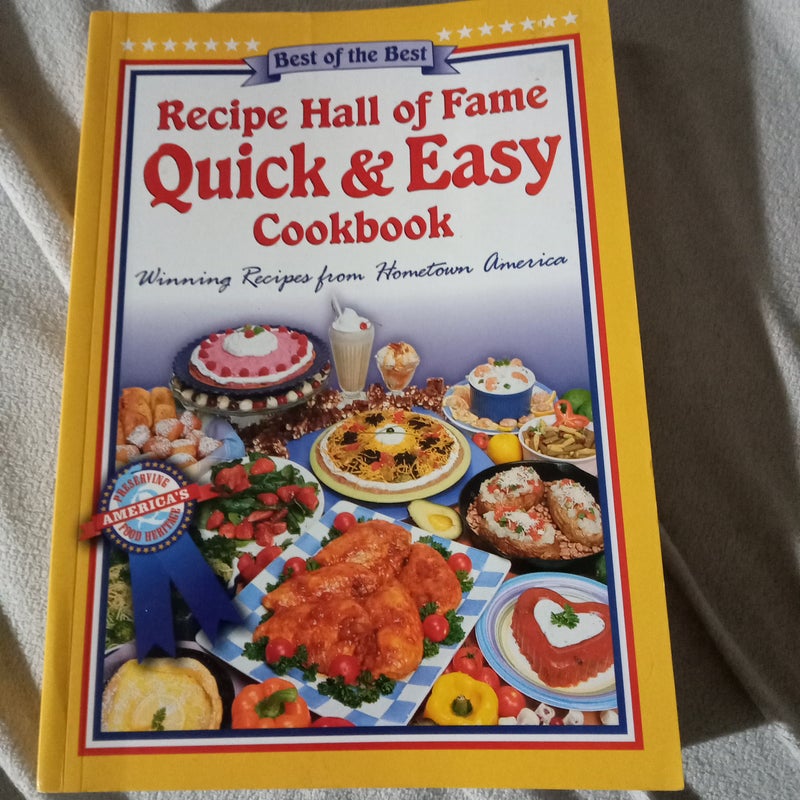 Recipe Hall of Fame Quick & Easy Cookbook 