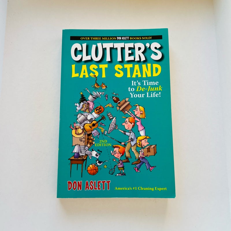 Clutter's Last Stand