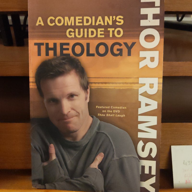 A Comedian's Guide to Theology