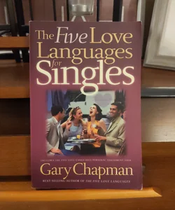 The Five Love Languages for Singles