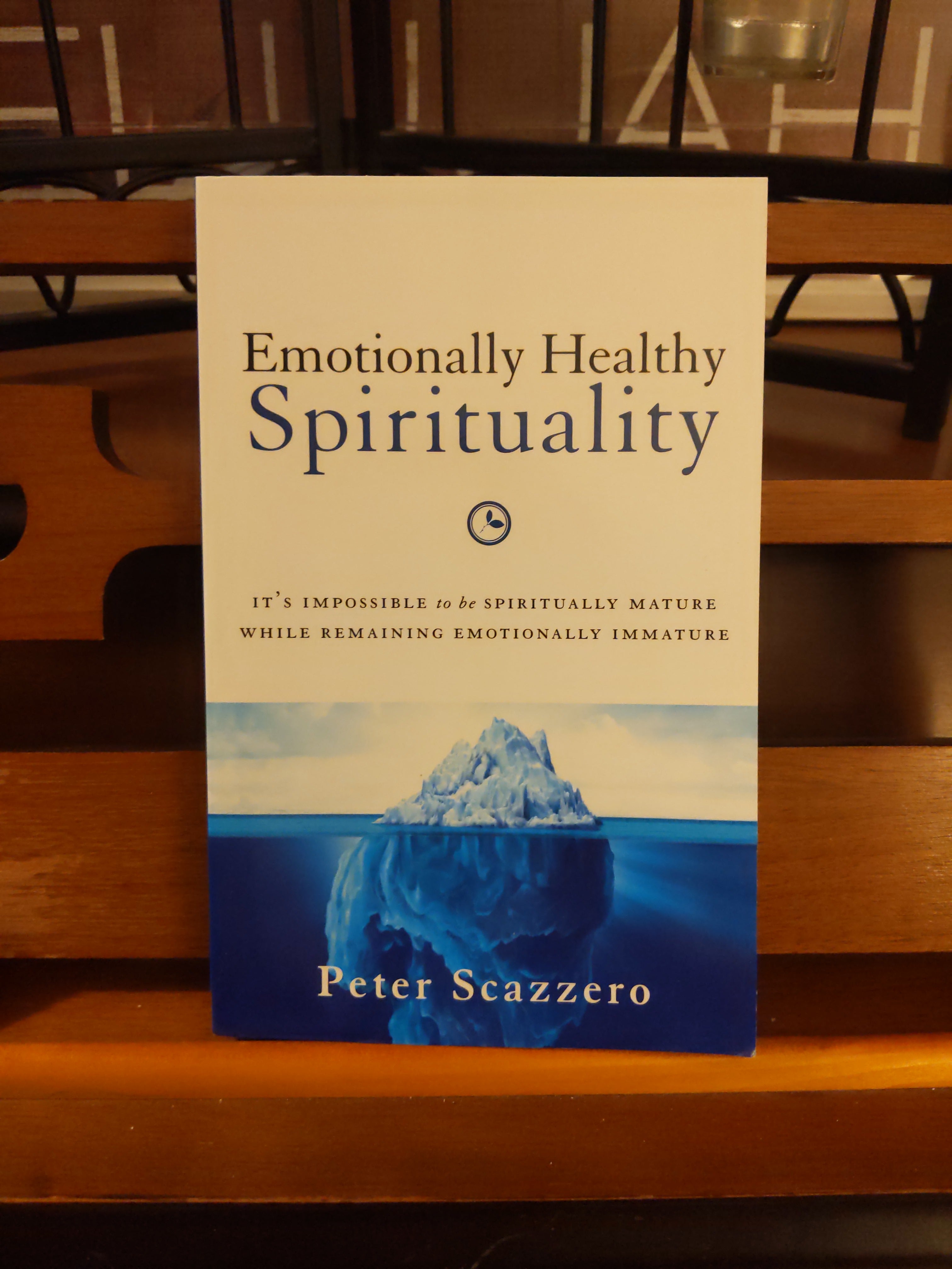 Emotionally Healthy Spirituality