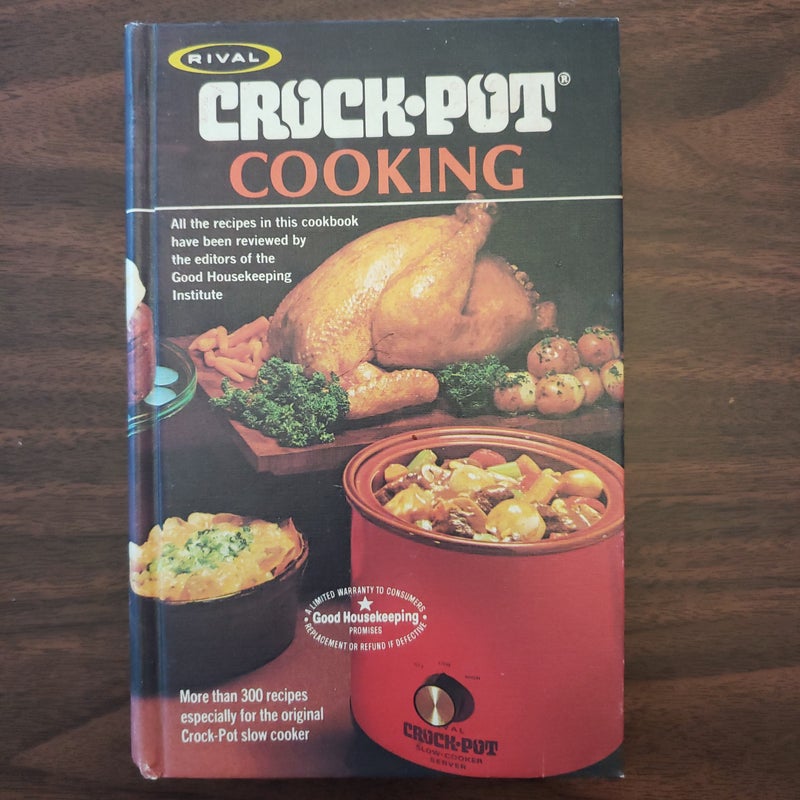 Rival Crock-Pot Cooking