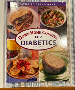 Down-home Cooking for Diabetics