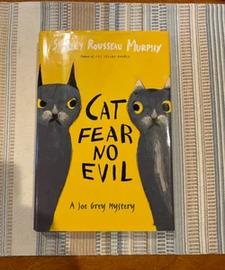 Cat Fear No Evil