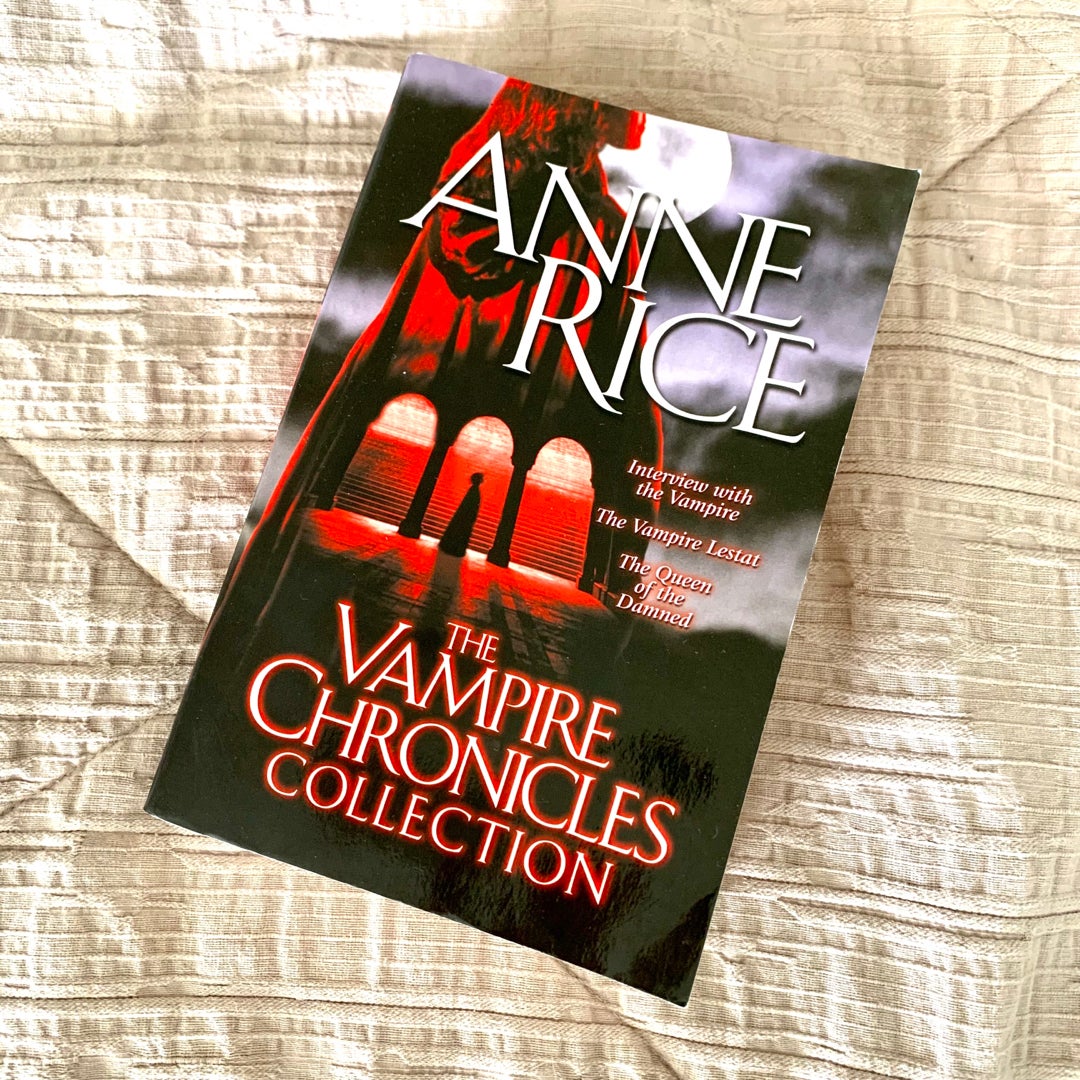 The Vampire Chronicles Collection