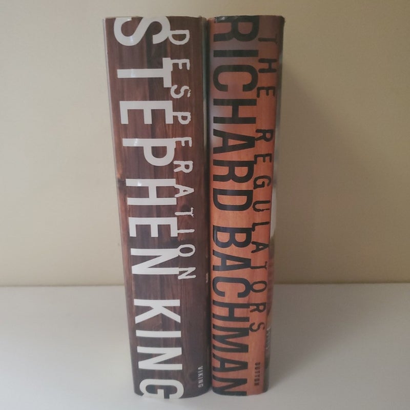 The Regulators and Desperation by Richard Bachman, Stephen King