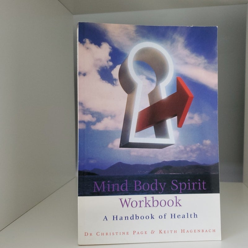 Mind Body Spirit Workbook