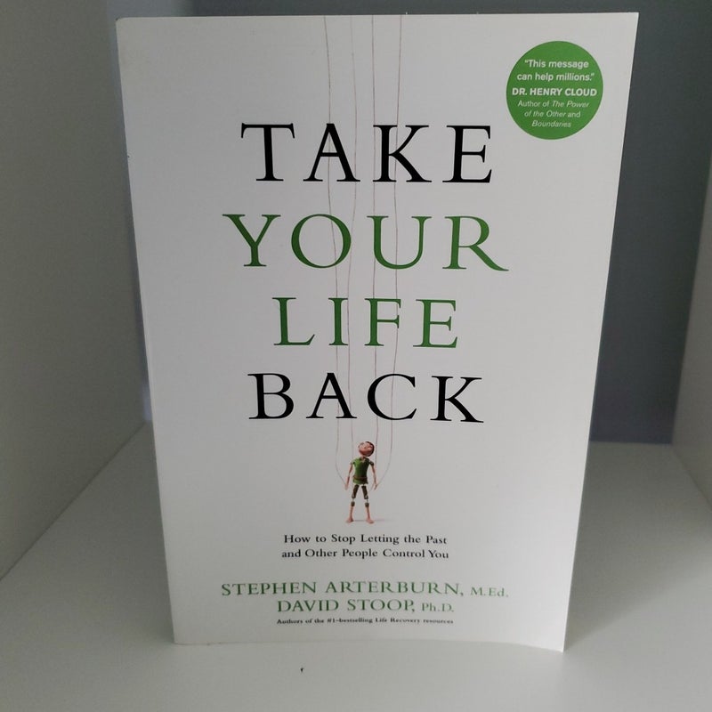 Take Your Life Back