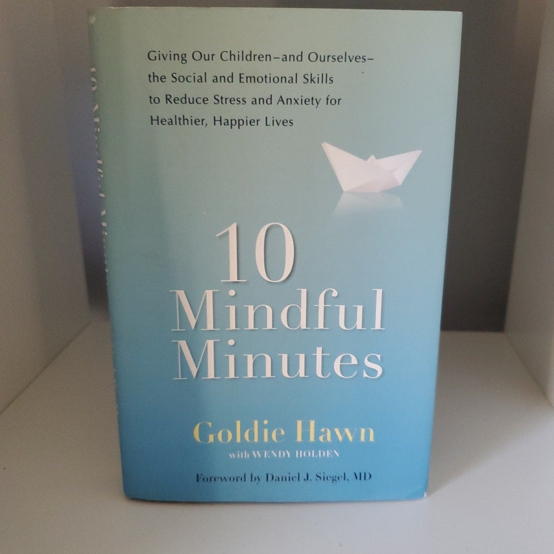 10 Mindful Minutes