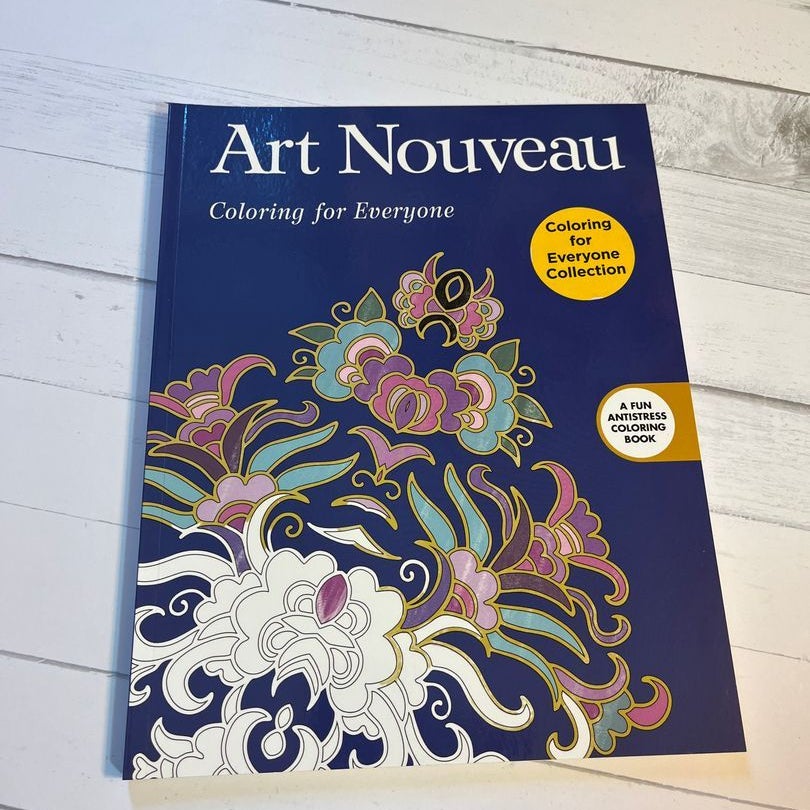 Art Nouveau: Coloring for Everyone by Skyhorse Publishing, Paperback