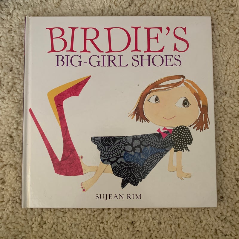 Birdie's Big-Girl Shoes